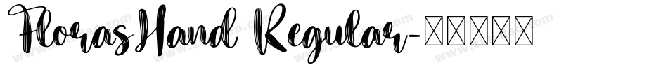 FlorasHand Regular字体转换